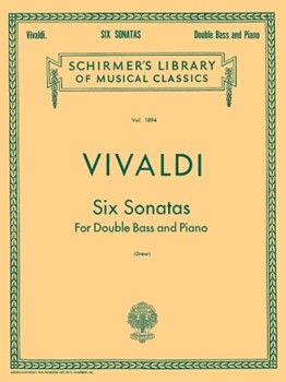 G Schirmer Vivaldi Drew L  Six Sonatas Vivaldi - String Bass