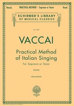 Vaccai Practical Method Soprano or Tenor