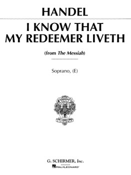 I Know That My Redeemer Liveth by Handel George Frideric for High Voice