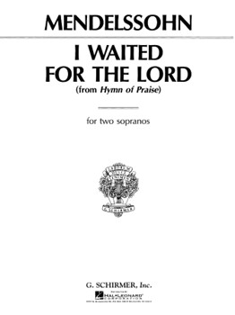 I Waited For The Lord by Mendelssohn Felix for High Voice Duet