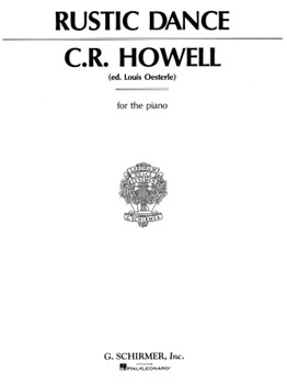 Rustic Dance by Howell Charles R - Oesterle - for Piano