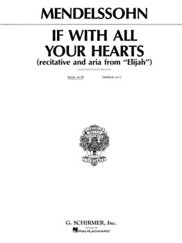 If With All Your Hearts From "Elijah" by Mendelssohn Felix for High Voice