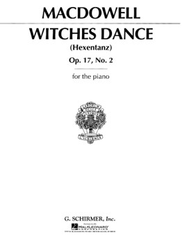 Witches' Dance Opus 17 #2 by MacDowell Edward for Piano