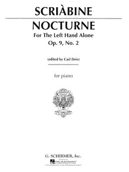 Nocturne For The Left Hand Opus 9 No 2 by Scriabin Alexander - Dies - for Piano