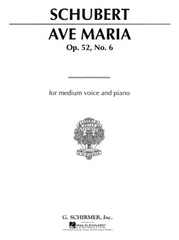 Ave Maria Op. 52, No. 6 -
