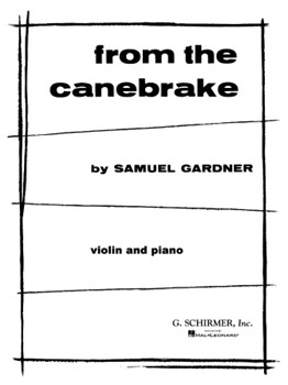 From the Canebrake by Gardner John for Violin