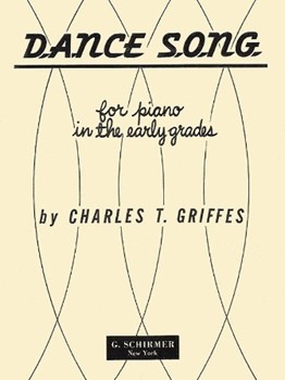 Dance Song by Griffes Charles Tomlinson for Piano