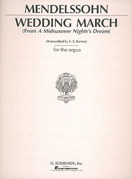 Wedding March by Mendelssohn Felix - Barnes - for Organ Solo