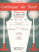 G Schirmer Adam A Deis C  Cantique de Noel (O Holy Night) - High in Eb - High Voice / Piano