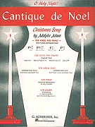 Cantique de Noel (O Holy Night) - Low Voice (B-Flat) and Piano Low Voice