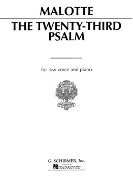 23rd Psalm by Malotte Albert Hay for Lo Voc