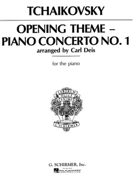 Concerto #1 Opening Theme by Tchaikovsky Pyotr Ilyich for Piano