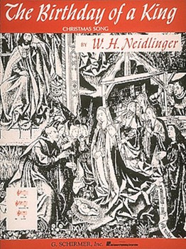 G Schirmer Neidlinger W  ST41575 Birthday of a King - Low in F - Vocal Solo