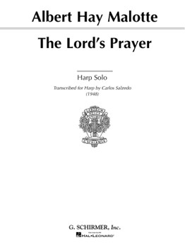 The Lord's Prayer by Malotte Albert Hay for