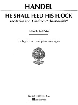 Hal Leonard Handel G F Deis C  He Shall Feed His Flock (from Messiah) - High Voice