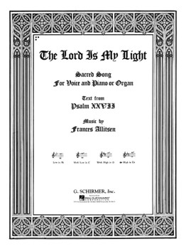 Lord Is My Light by Allitsen Frances for High Voice and Piano