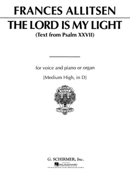 Lord Is My Light by Allitsen Frances for Medium-High Voice w/
