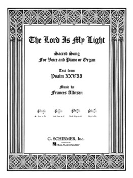 Lord Is My Light by Allitsen Frances for Low Voice and Piano