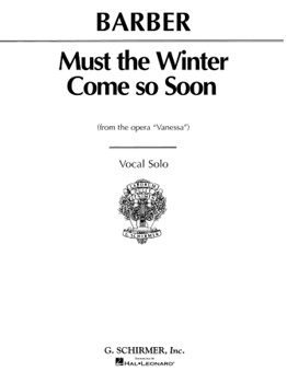 Must The Winter Come So Soon by Barber Samuel for Vocal