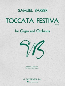 Toccata Festiva Op. 36 by Barber Samuel for