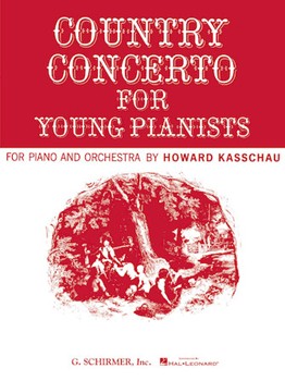 Country Concerto For Young Pianists by Kasschau for 2 Piano 4 Hands