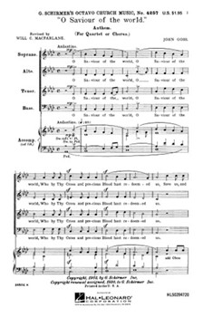 O Saviour Of The World by Goss John for SATB