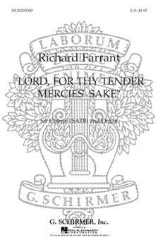 Lord For Thy Tender Mercies Sake With Organ by Farrant Richard for SATB
