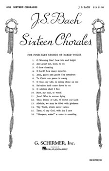 Sixteen Chorales by Bach Johann Sebastian - Lake Mayhew - for SATB