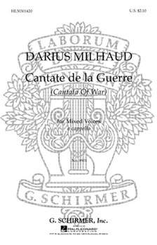 Cantate De La Guerre (Cantata of War) by Milhaud Darius for SATB