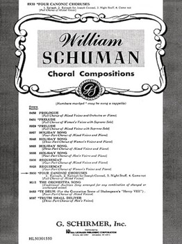 Four Canonic Choruses Unaccompanied A Cappella by Schuman W for SATB