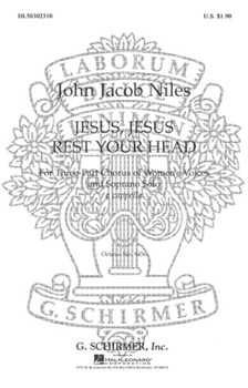 Jesus Jesus Rest Your Head by Niles John Jacob - Bement and Niles - for SSA a cappella