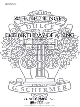 The Birthday of a King by W Neidlinger - Deis Carl - for SATB