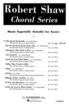 This Joyful Eastertide by Traditional - Robert Shaw - for SATB
