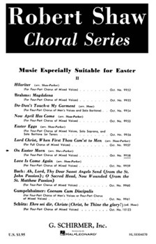 On Easter Morn by Traditional Scottish - Robert Shaw - for SATB