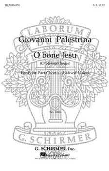 O Bone Jesu - O Blessed Jesus by Palestrina Giovanni Pierluigi da - Deis Carl - for SATB a cappella