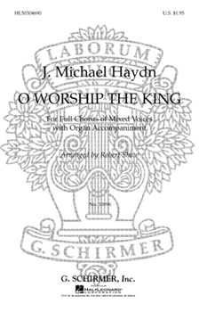 O Worship the King by Haydn Joseph - Robert Shaw - for SATB and Organ