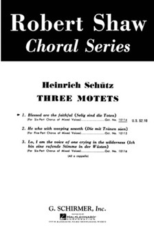 Blessed Are The Faithful by Schutz Heinrich - Shaw/Speer - for SSATTB