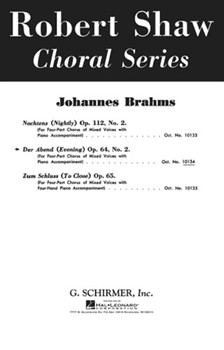 Der Abend (Evening) Opus 64 #2 by Brahms Johannes for SATB and Piano