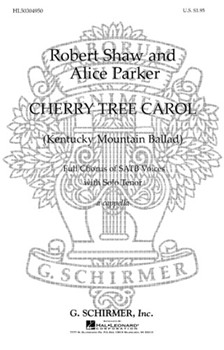 Cherry Tree Carol by Anonymous - Parker and Shaw - for SATB