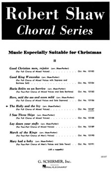 Holly & The Ivy by Traditional English - Parker and Shaw - for SATB