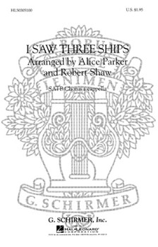 I Saw Three Ships by Traditional English - Parker and Shaw - for SATB a cappella