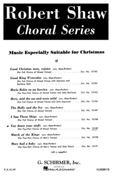 Lay Down Your Staffs by French Traditional - Robert Shaw - for SATB (French Traditional)