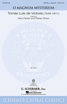 O Magnum Mysterium by De Victoria Tomas L - Parker and Shaw - for SATB