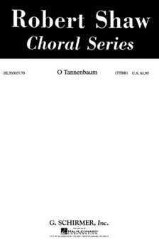 O Tannenbaum by Traditional German - Parker and Shaw - for TTBB a cappella