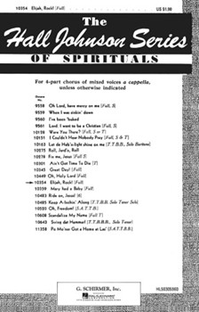 Elijah Rock Unac Full Chorus by Anonymous - Johnson Hall - for SATB