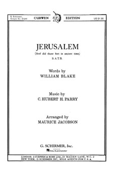 Jerusalem And Did Those Feet In Ancient Time Key Of F by Parry C H H - Jacobson Maurice - for SATB