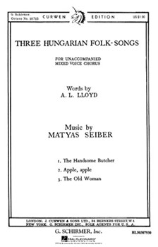 3 Hungarian Folksongs by Seiber Matyas - Seiber Matyas - for SATB a cappella