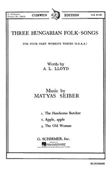 3 Hungarian Folksongs by Seiber Matyas - Seiber Matyas - for SSAA