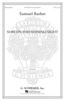 Sure On This Shining Night by Barber Samuel for SATB