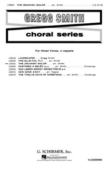 Drunken Sailor The SATB/A Cappella by American Sea Chanty - G Smith - for SATB